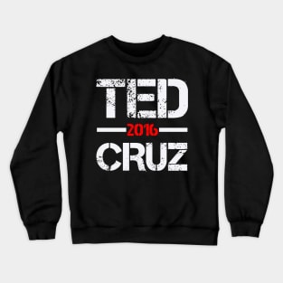 Ted Cruz 2016 Crewneck Sweatshirt